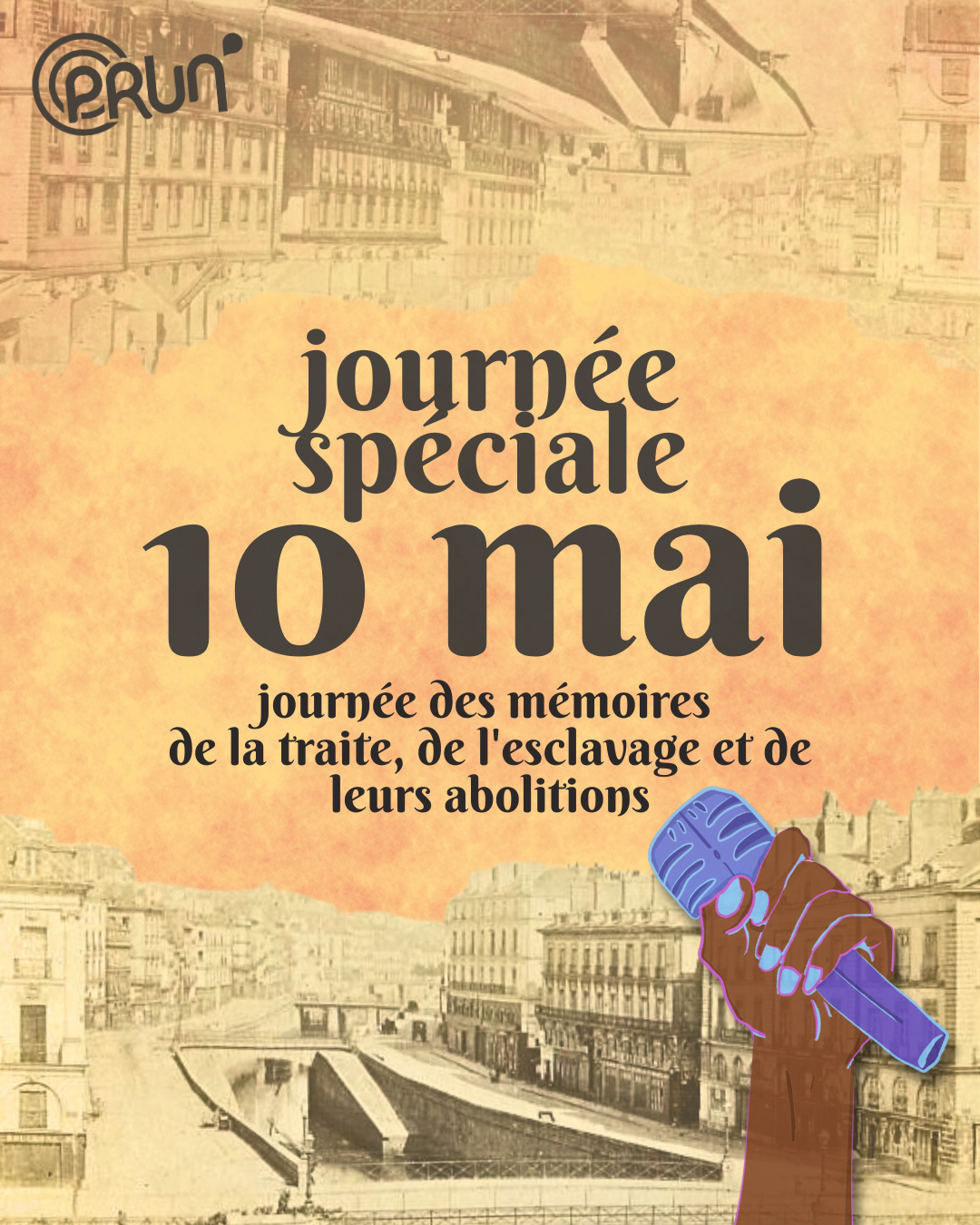 10 mai - Journée de mémoires sur les ondes de Prun'