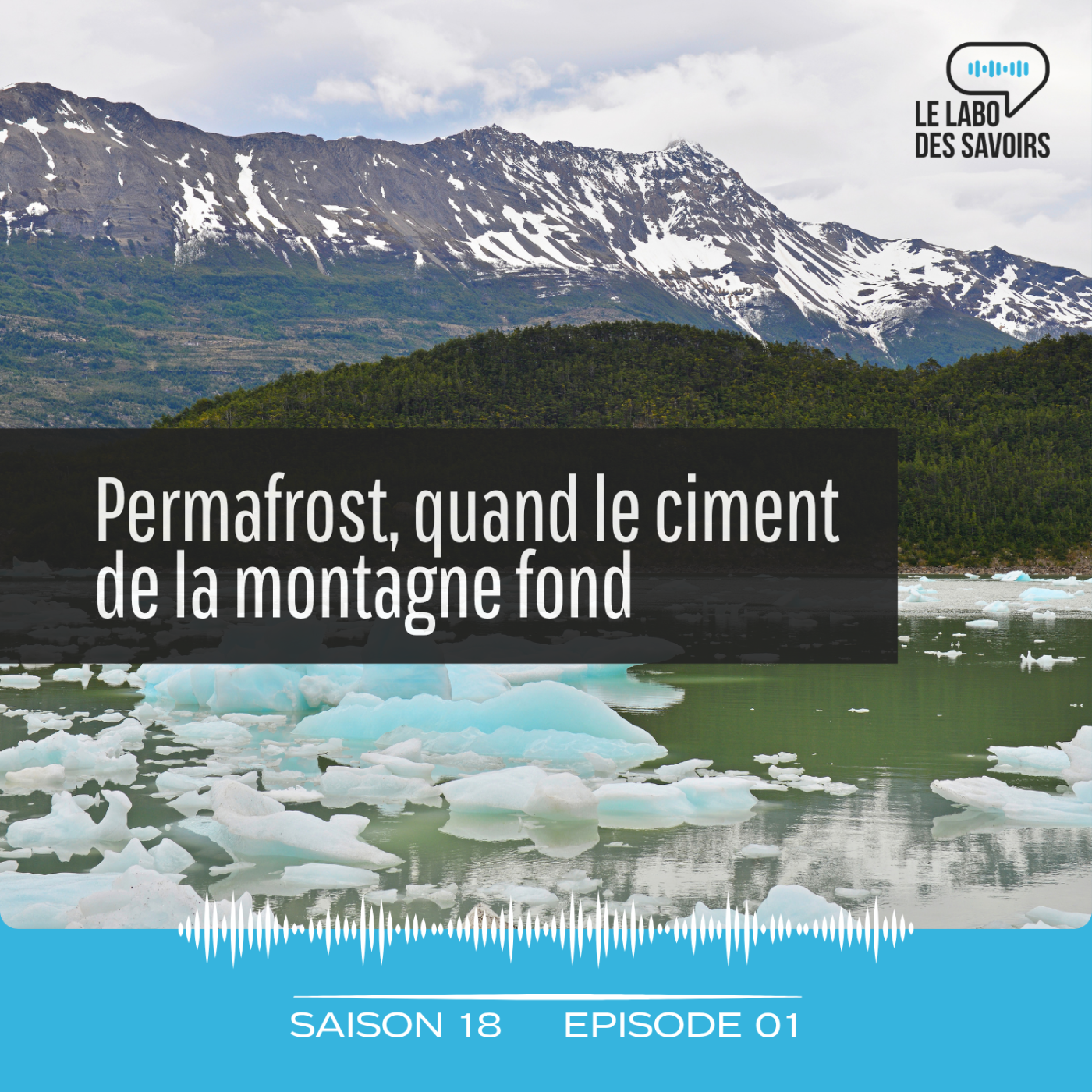 Permafrost : quand le ciment de la montagne fond