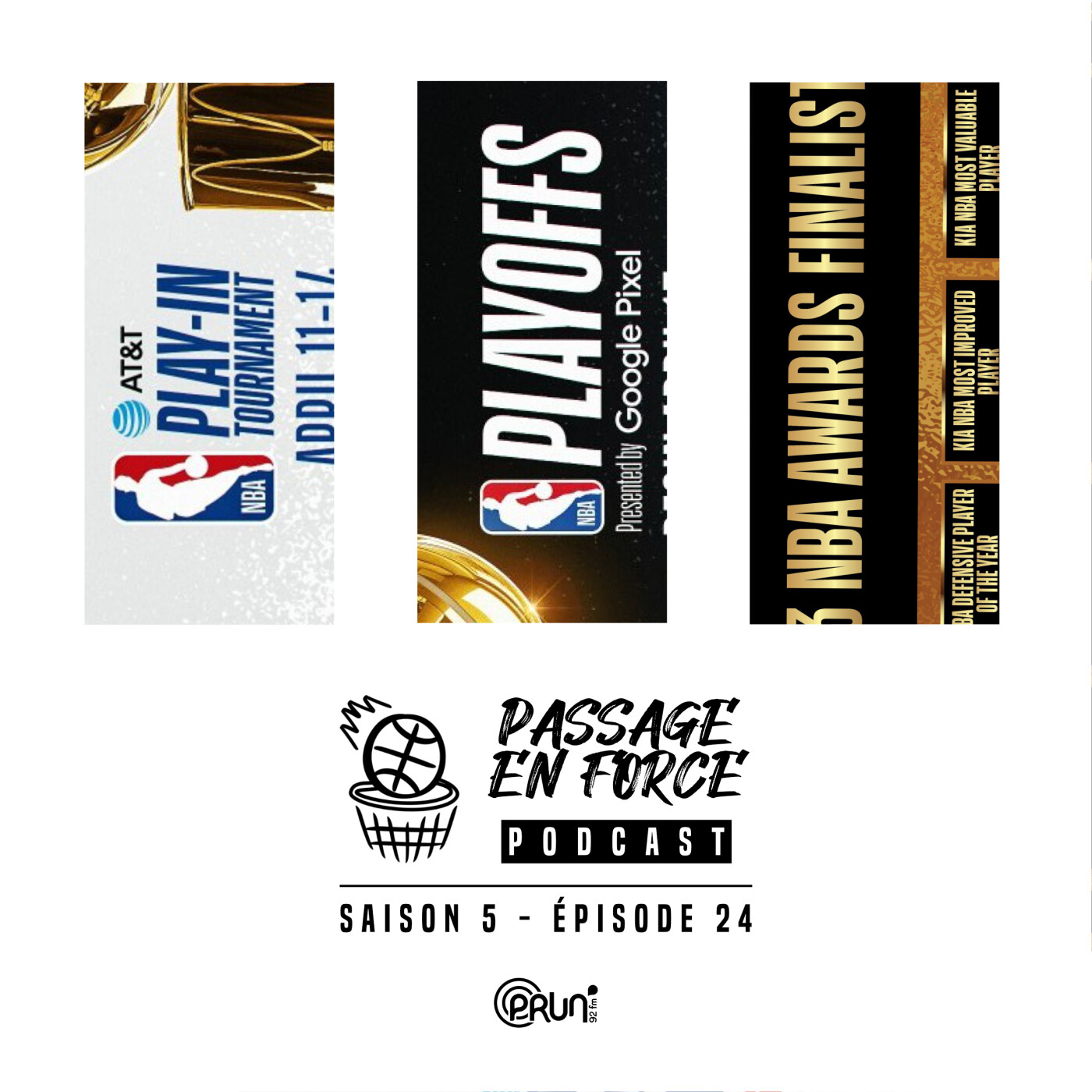 #S5-E24 • Récap du Play-In, le 1er Tour des Playoffs, Les finalistes des Trophées NBA episode artwork