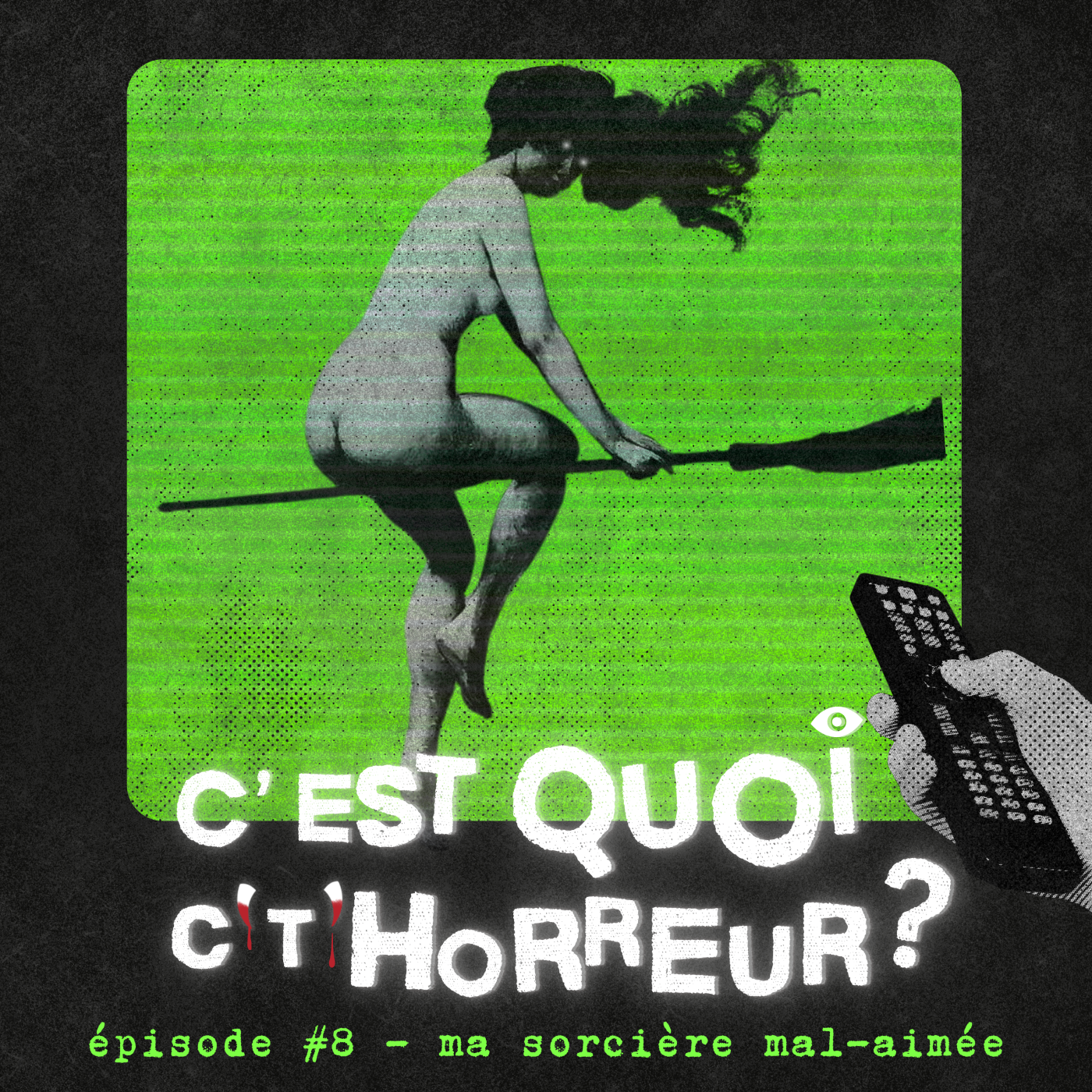 #8 Ma sorcière mal-aimée