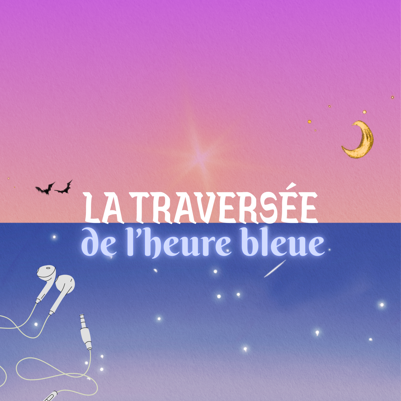 [LA TRAVERSEE DE L'HEURE BLEUE] - Récits de nuit avec les étudiant·es de Nantes Université