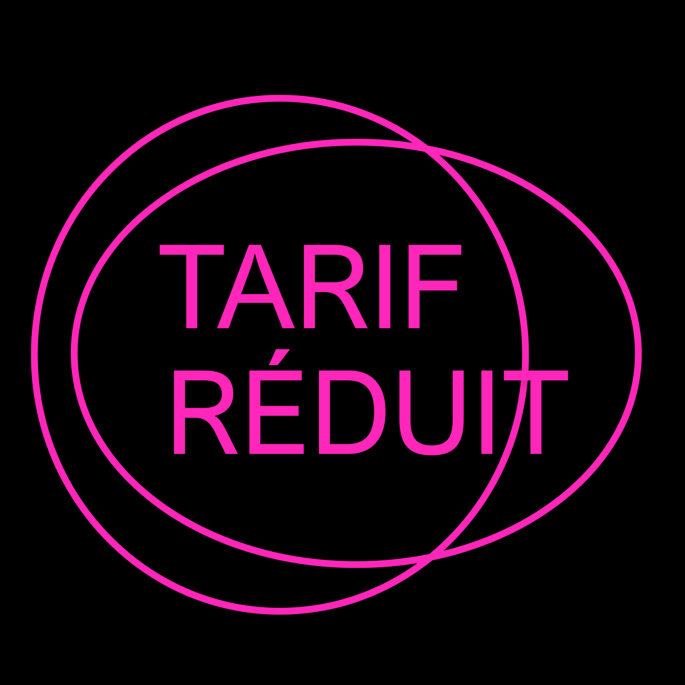 Tarif Réduit
