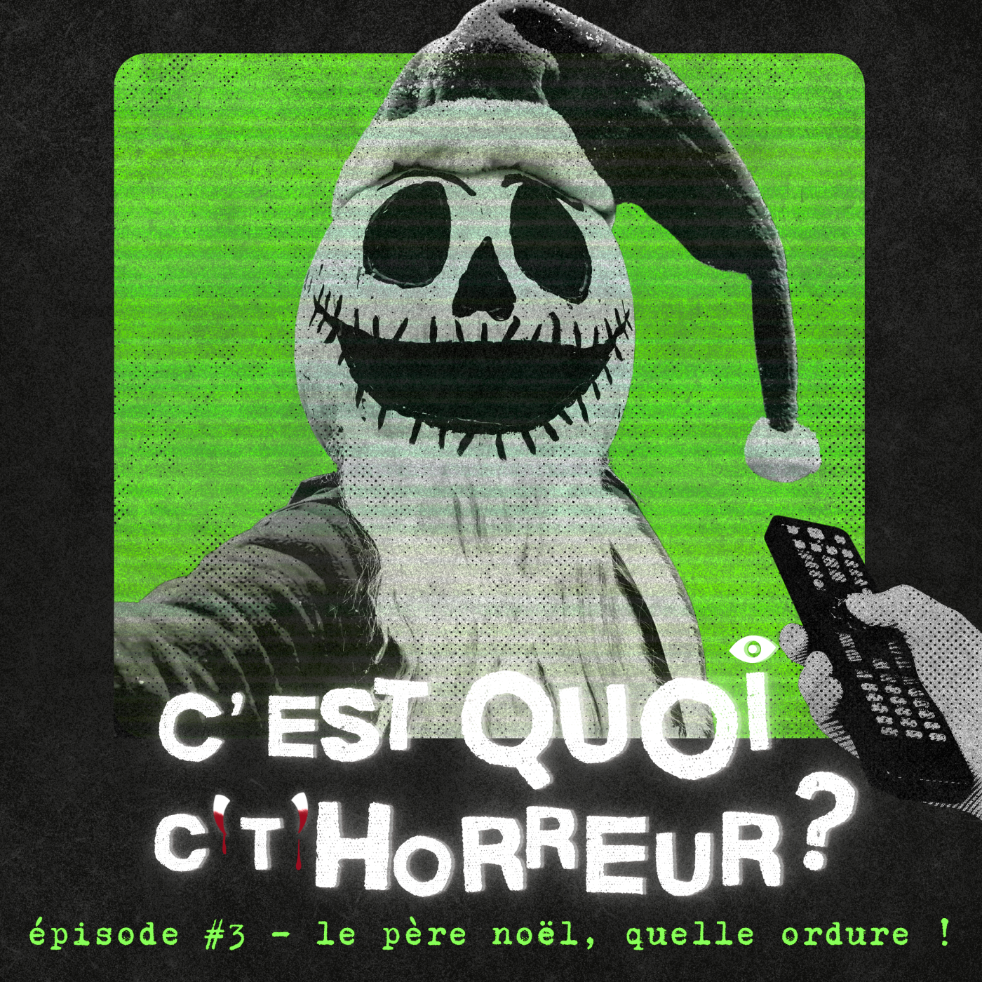 #3 Le Père Noël, quelle ordure !