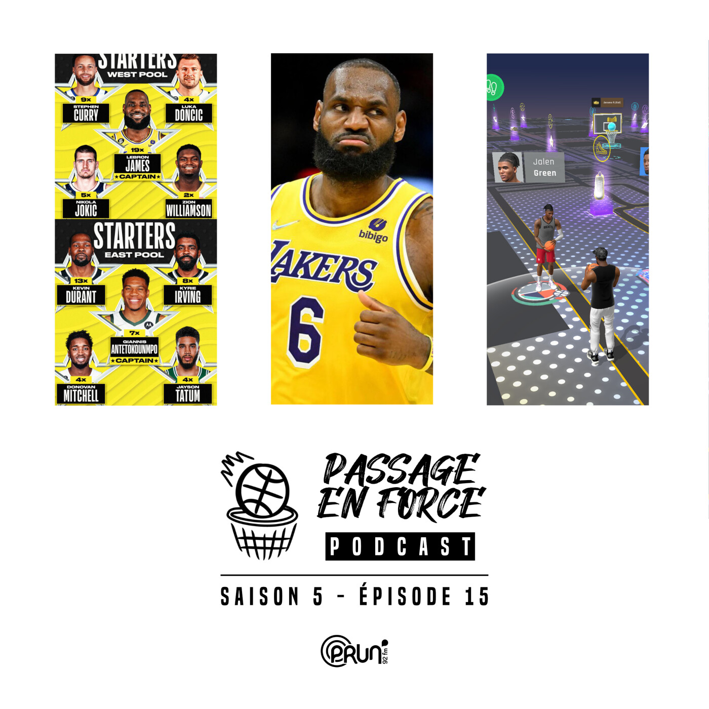 #S5-E15 • Les starters au All-Star Game, Lebron James, le jeu NBA All World episode artwork