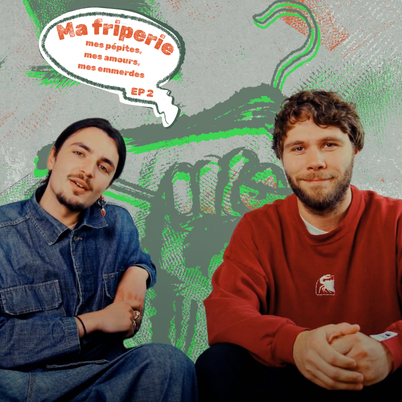 Ma friperie, mes pépites, mes amours, mes emmerdes
