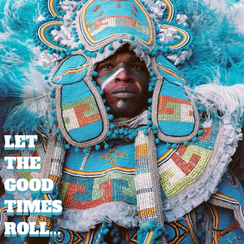 Let The Good Times Roll