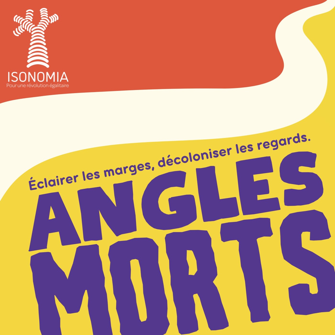 Angles Morts - S02 • E01 : Achever La Révolution