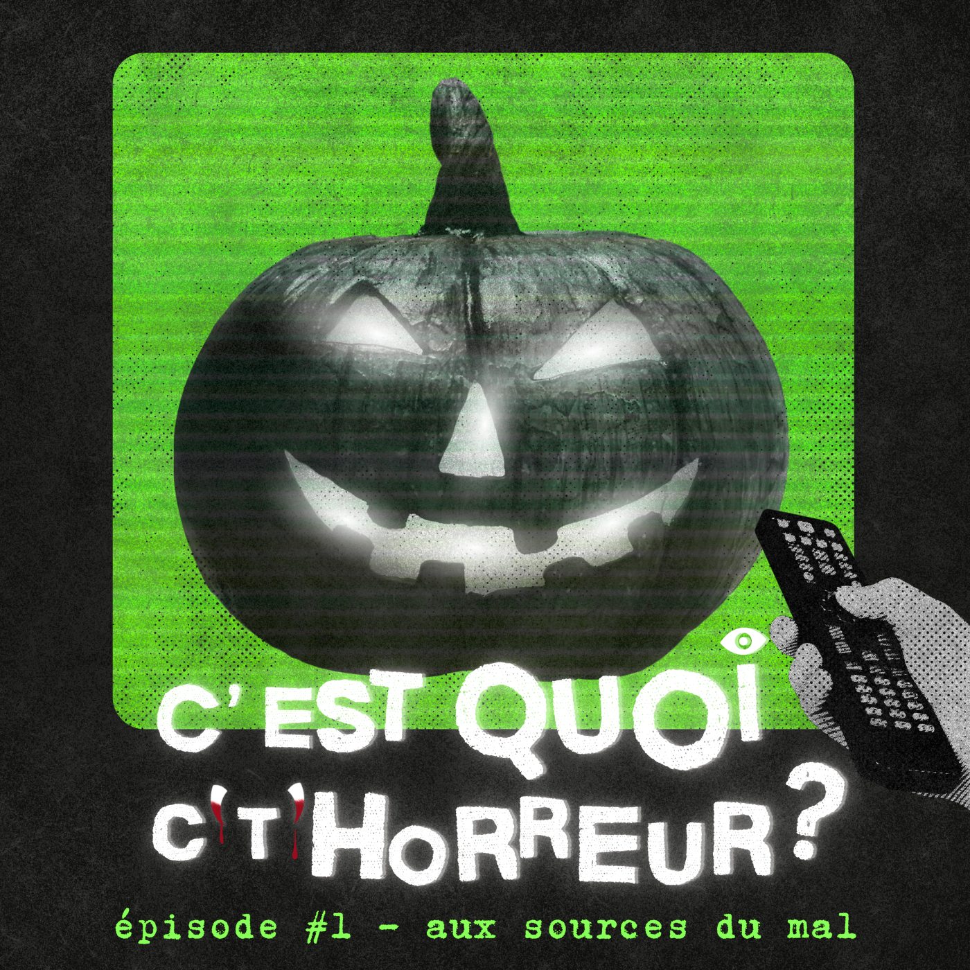 #1 Aux sources du mal